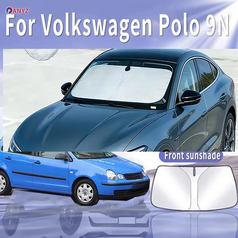 

For VW Volkswagen Polo 9N 2001~2017 Mk4 Foldable Car Sun Visor Front Windshield Sunshade Insulation Cooling Auto Accessories