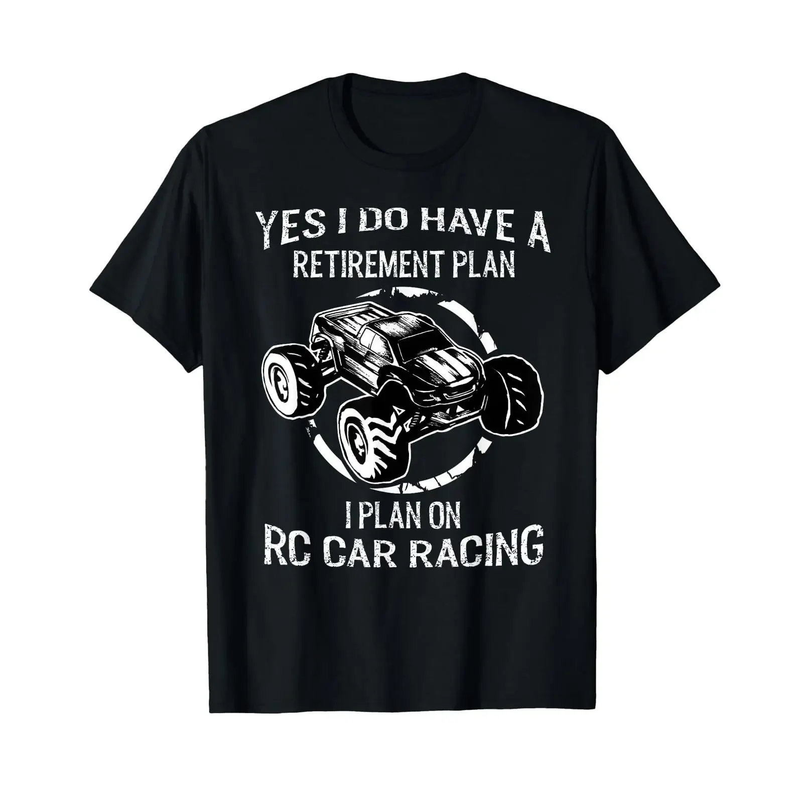 RC Car Retirement for a Fan of Remote Controlled Cars T Shirt vintage Washed Comfortable Unisex streetwear Stretched fashion