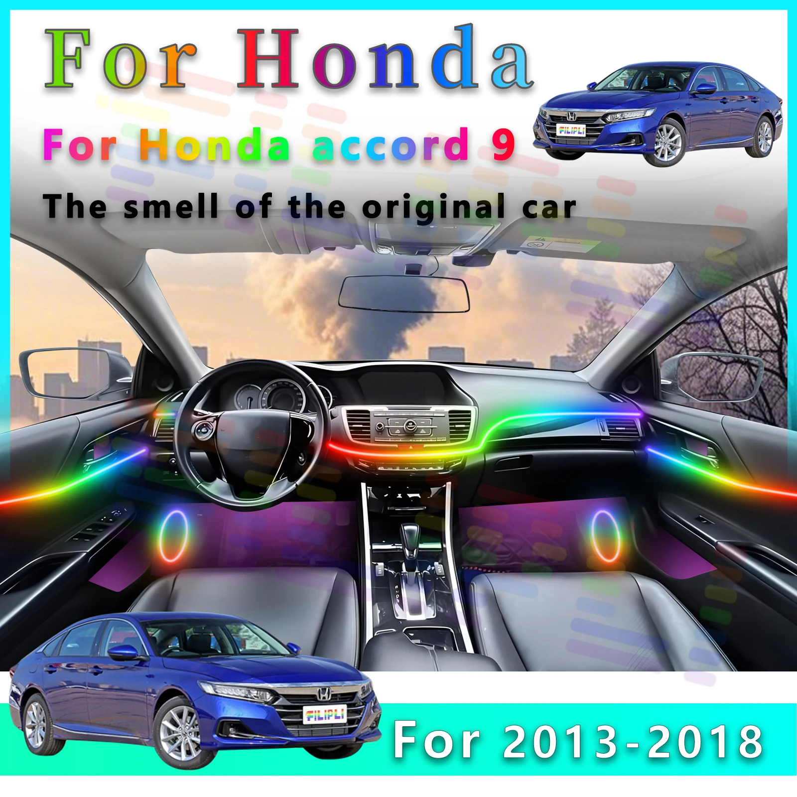 

Для Honda Accord 9-го поколения, внутренняя скрытая светодиодная лента для окружающего освещения, 64-цветная лампа с управлением через приложение, акриловое украшение и мульти