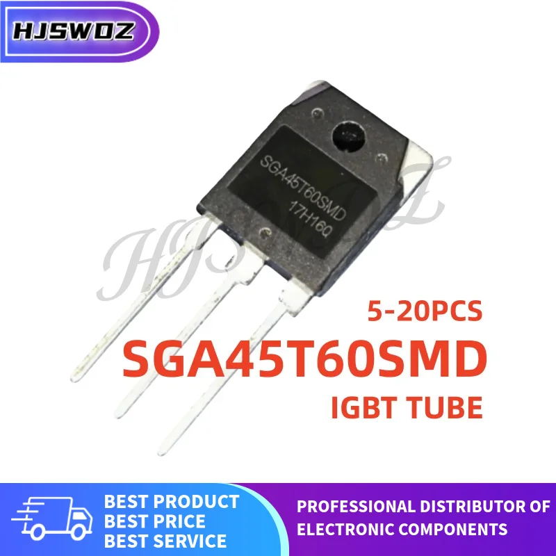 5~20Pcs SGA45T60SMD SGA 45T60SMD TO-3P IGBT TUBE inverter welding machine Brand New In Stock