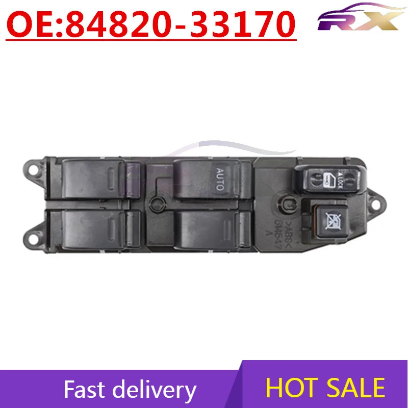 

OEM:84820-33170 Left Drive Power Window Master Control Switch For Toyota Vios