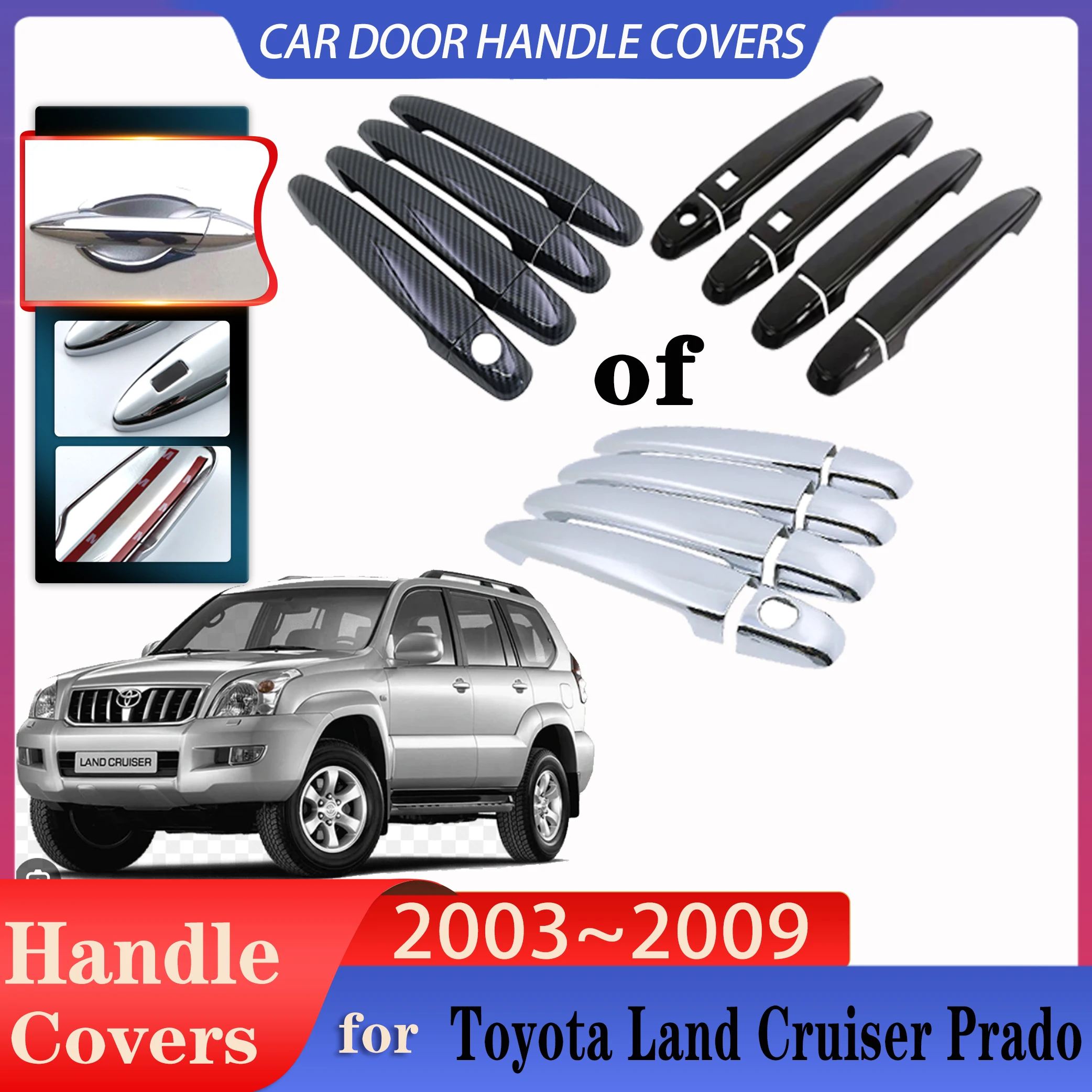 

For Toyota Land Cruiser Prado 120 J1120 2003~2009 Car Door Handles Covers Exterior Scratch Protective Rustproof Car Accessories