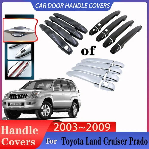 Para Toyota Land Cruiser Prado 120 J1120 2003 ~ 2009 cubiertas de manijas de puerta de coche protección exterior contra arañazos accesorios de coche a prueba de herrumbre