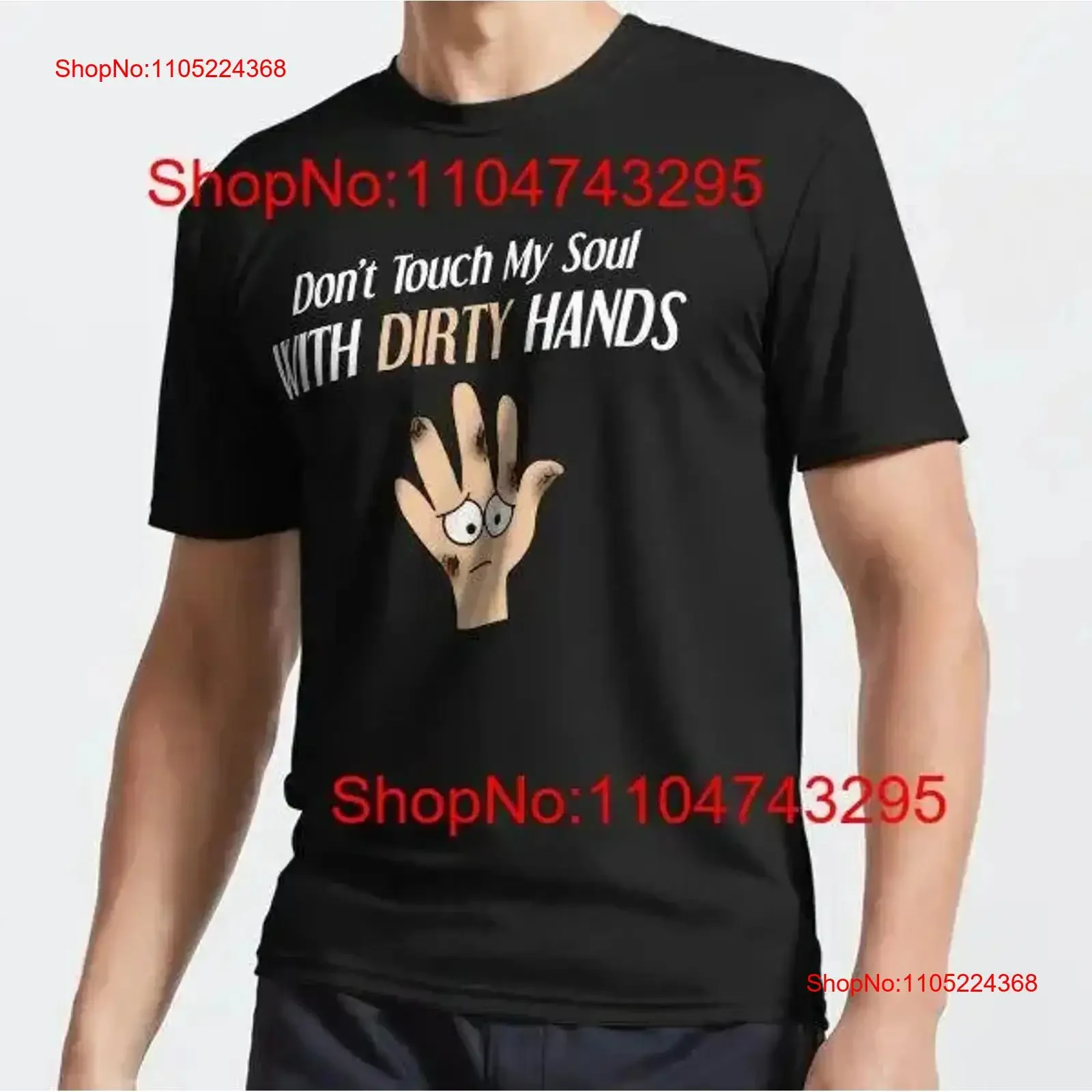 MOST POPULAR funny gift for kids dont touch my soul with dirty hands T Shirt vintage Washed Casual Top Everyday Wear vintage