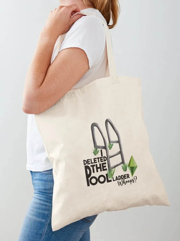 

I deleted the pool ladder, whoops Tote Bag Cloth bag Women's bag shopper woman sacs de shopping