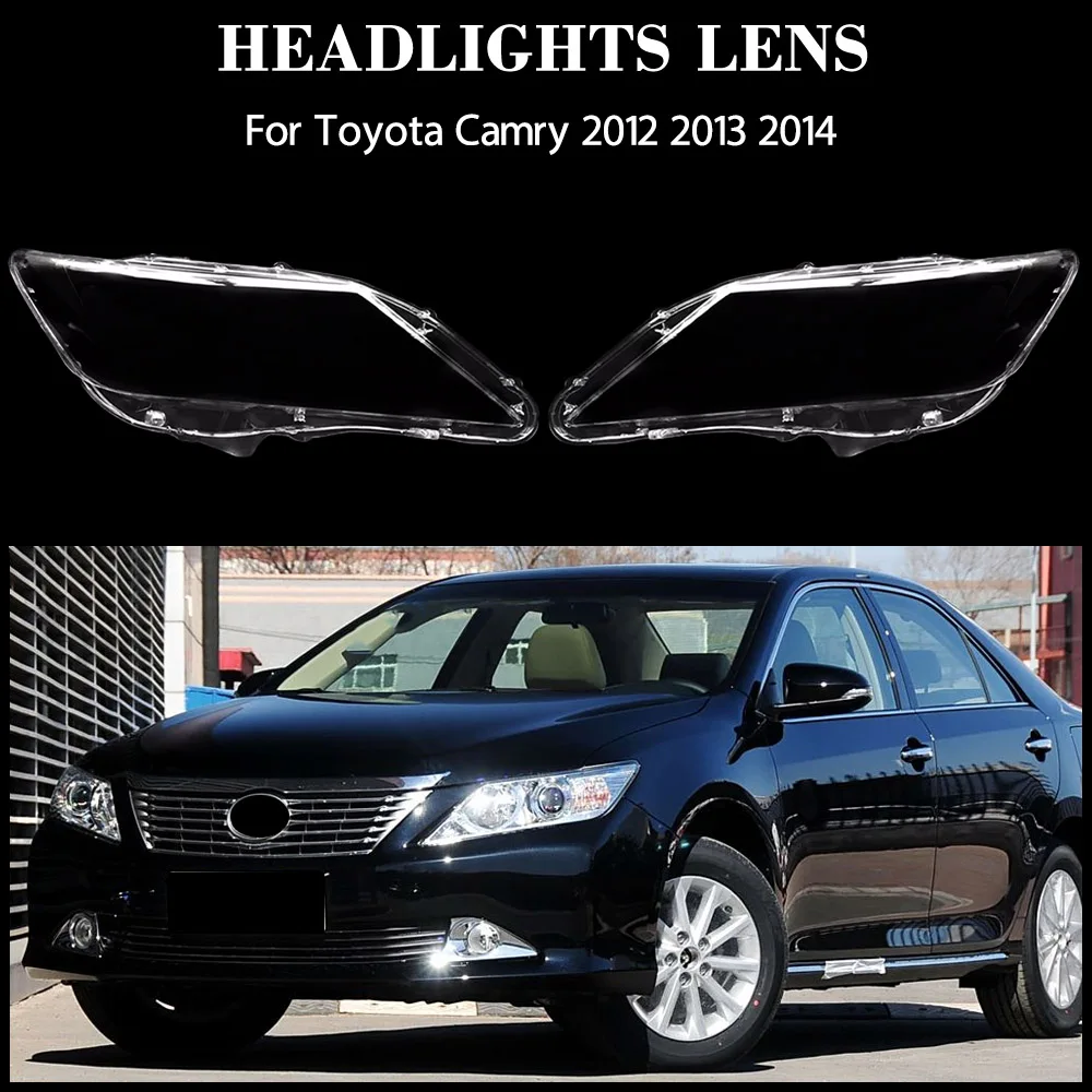 

For Toyota Camry 2012 2013 2014 2015 Car Front Headlight Cover Auto Headlamp Lampshade Lampcover Head Lamp light Lens Shell