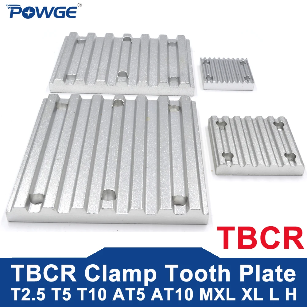 POWGE Aluminum Trapezoidal TBCR Clamp Tooth plate T2.5 T5 T10 AT5 AT10 MXL XL L H for Open Timing Belt connection Fixed clip