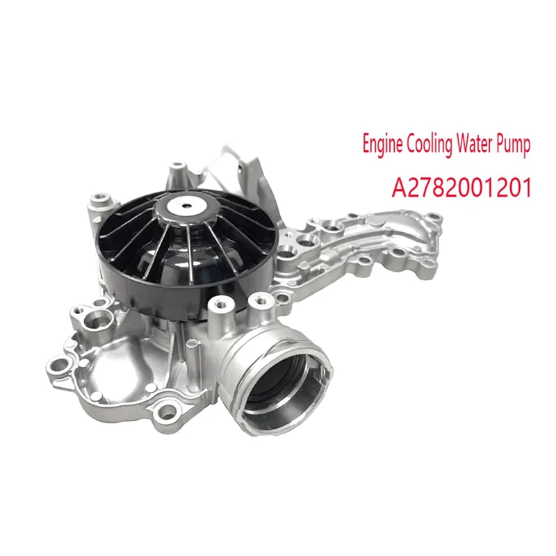 

A2782001201 Насос охлаждающей воды двигателя для Mercedes-Benz M278 W221 S500 W166 ML500 X166 GL500 GLE GLS 500 W222 V222 W463