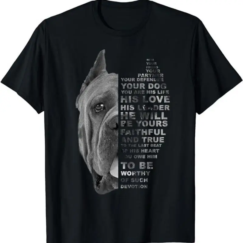 He Is Your Friend Partner Dog Cane Corso Dogs T Shirt Size S 5Xl