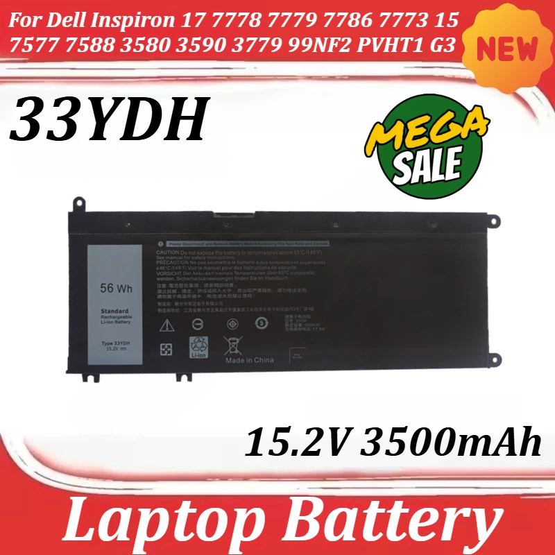 

Аккумулятор для ноутбука 33YDH 15.2V 3500mAh для Dell Inspiron 17 7778 7779 7786 7773 15 7577 7588 3580 3590 3779 99NF2 PVHT1 G3 3579