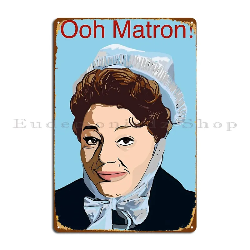 Ooooohhhh Matron Metal Sign Design Cinema Garage Wall Wall Mural Tin Sign Poster