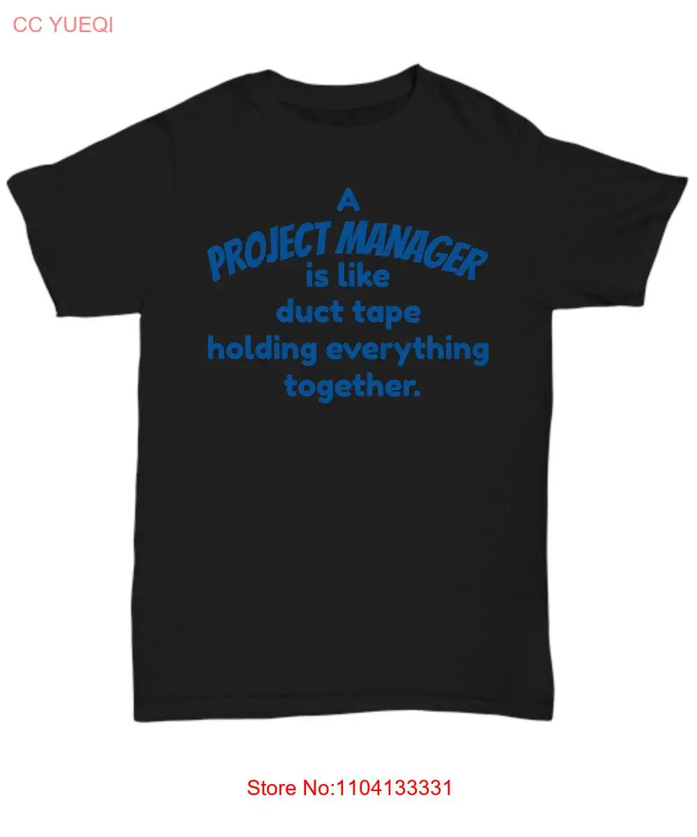 Project manager T shirt scrum master coordinator gifts like duct tape present team leader long or short sleeves