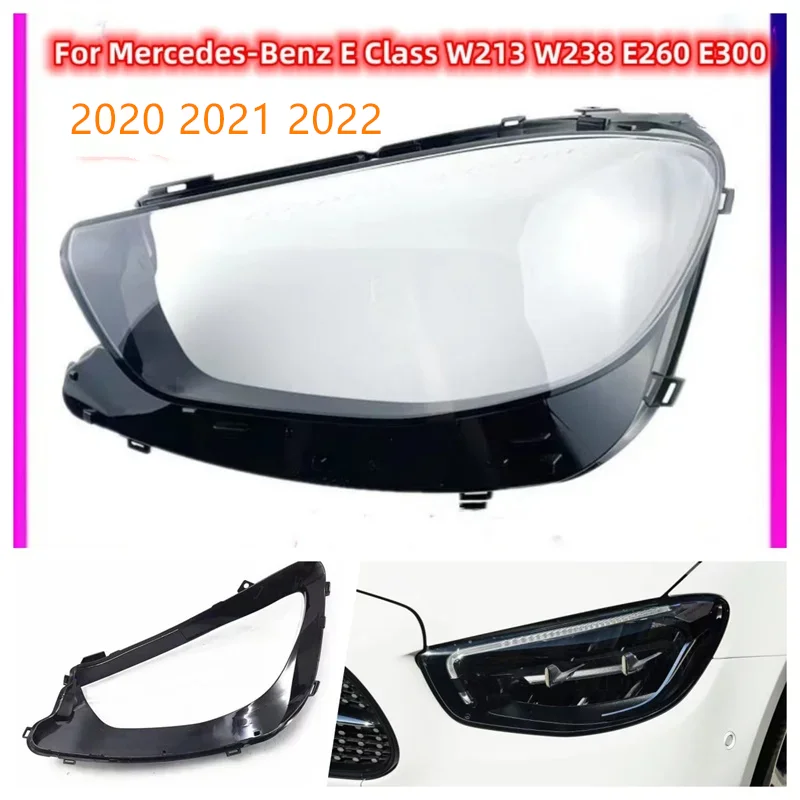 

Headlamp Caps For Mercedes-Benz E Class W213 W238 E260 E300 2021 2022 2023 Front Headlight Lens Cover Lampshade Glass Shell