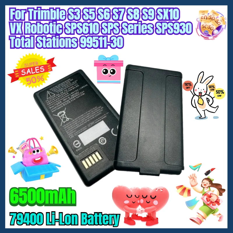 

79400 Li-Lon Battery for Trimble S3 S5 S6 S7 S8 S9 SX10 VX Robotic SPS610 SPS Series SPS930 Total Stations 6500mAh 99511-30