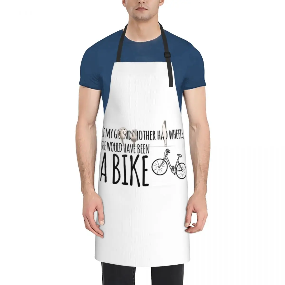 

If my grandmother had wheels, she would have been a bike Apron Home Cleaning Woman Work Apron