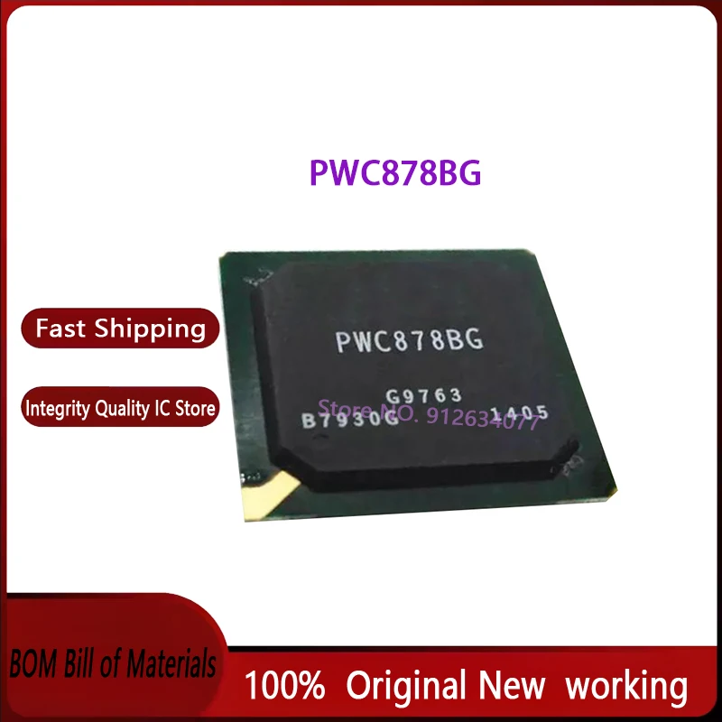 

1pcs/lot New Original PWC878BG PWC878 BGA in stock