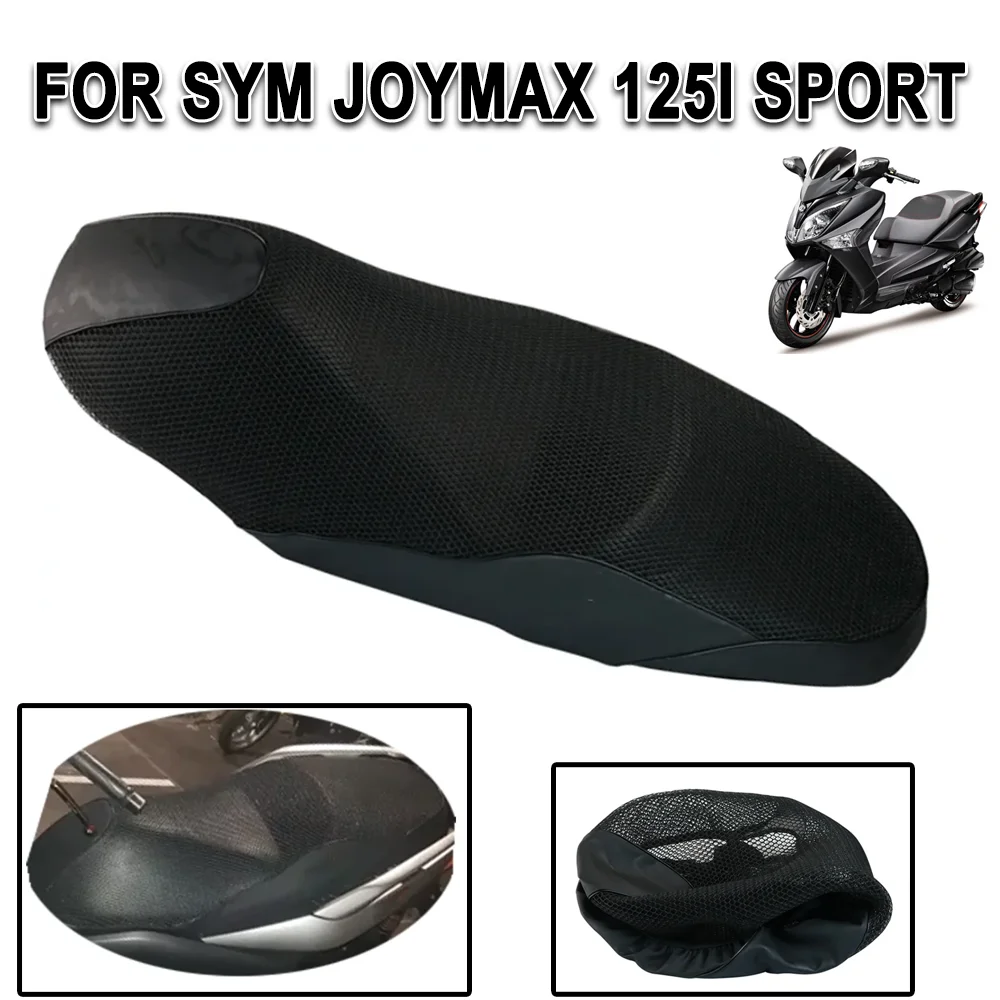 

Для SYM JOYMAX 125 I 125i спортивная подушка для сиденья мотоцикла, сетчатый дышащий чехол для подушки сиденья, изоляционный чехол для подушки сиденья