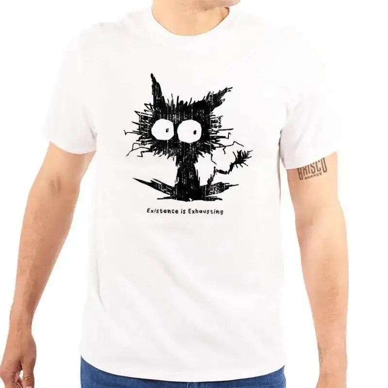 Funny Scared Cat Existence is Exhausting Womens or Mens Crewneck T Shirt Tee