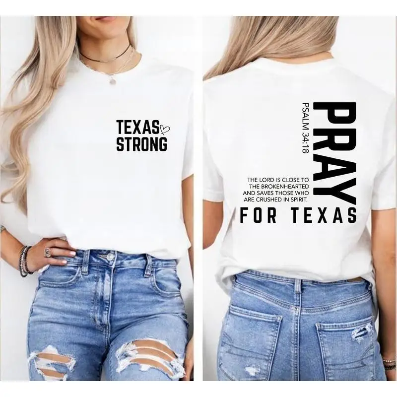 

"Texas Strong Pray for Texas T Shirt Women Christian Faith Graphic Tee Psalm 34:18 Bible Verse Inspirational Casual Top"