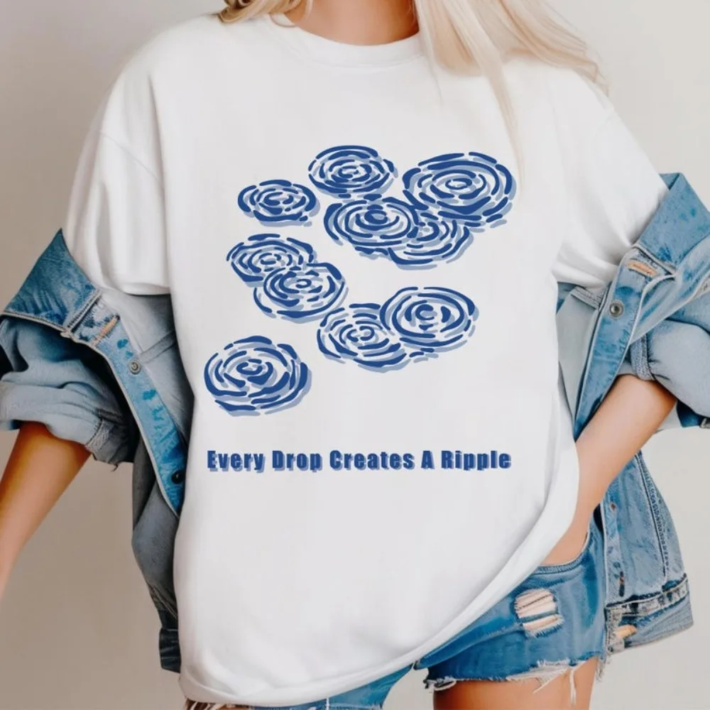 

Every Drop Creates A Ripple Shirt Rain Wave Graphic Tee Motivational Quote T Shirt Women Men Unisex Gift Idea Short Sleeve