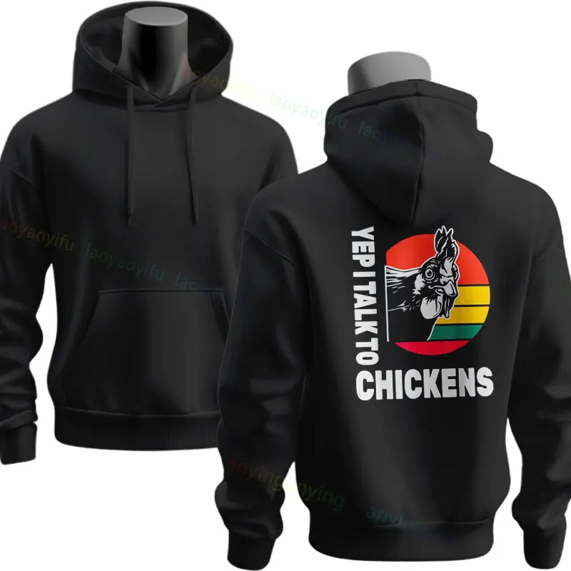 Funny Yep I Talk To Chickens Fun Chicken Buffs Hoodie Sportswear for Fall & Winter Men's Clothing