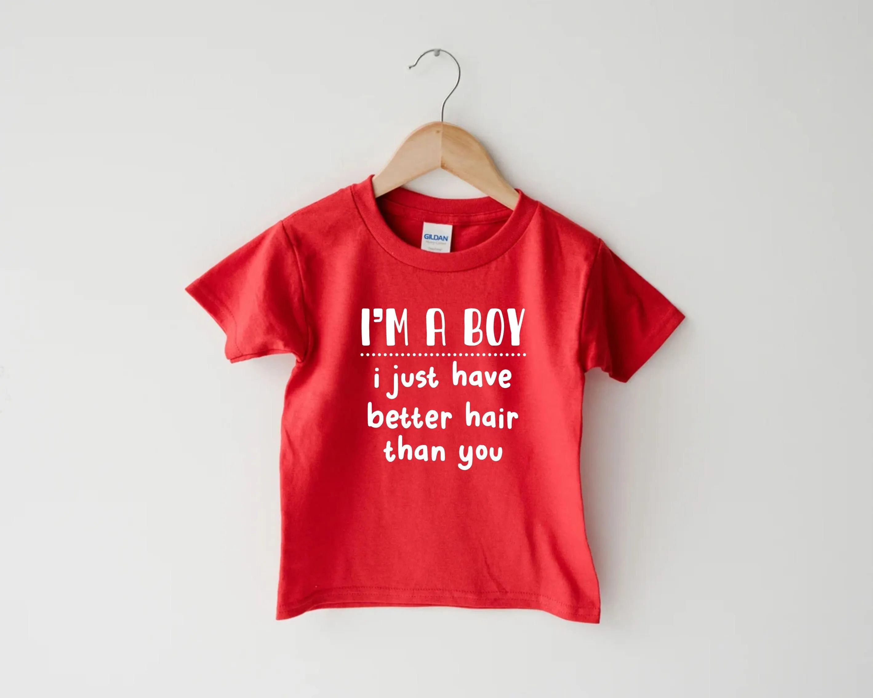 I'm A Boy I Just Have Better Hair Than You Baby Boys For Toddlers Long T Shirt Trendy Haired Toddler