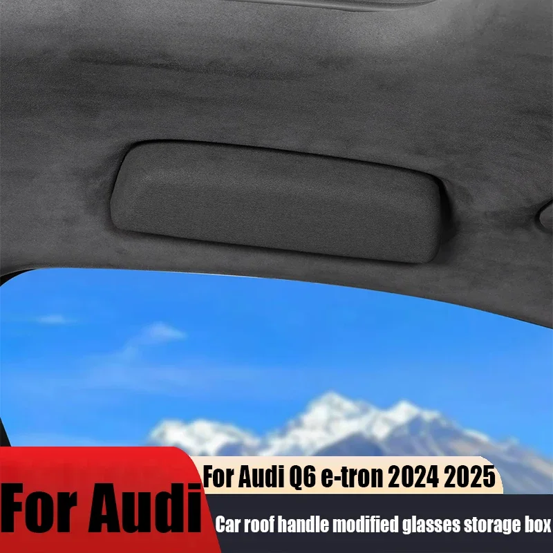 For Audi Q6 e-tron 2024 2025 ABS Roof Handle Glasses Storage Box Car Interior Storage Decorative Accessories
