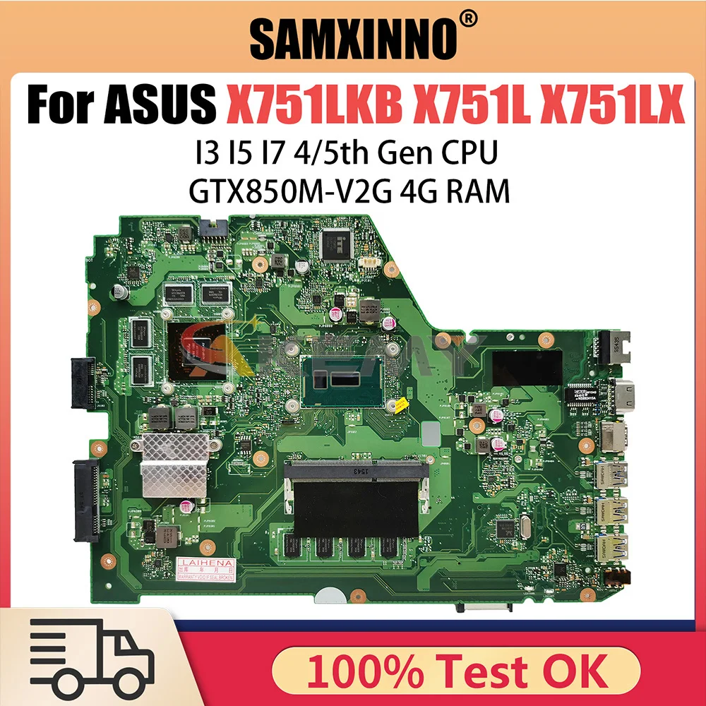 Carte mère d'ordinateur portable pour ASUS, X751LD, X751LA, X751LAB, X751LJ, X751LB, i3, i5, i7, 4th, 5th Isabel, CPU, V2G, 4 Go de RAM