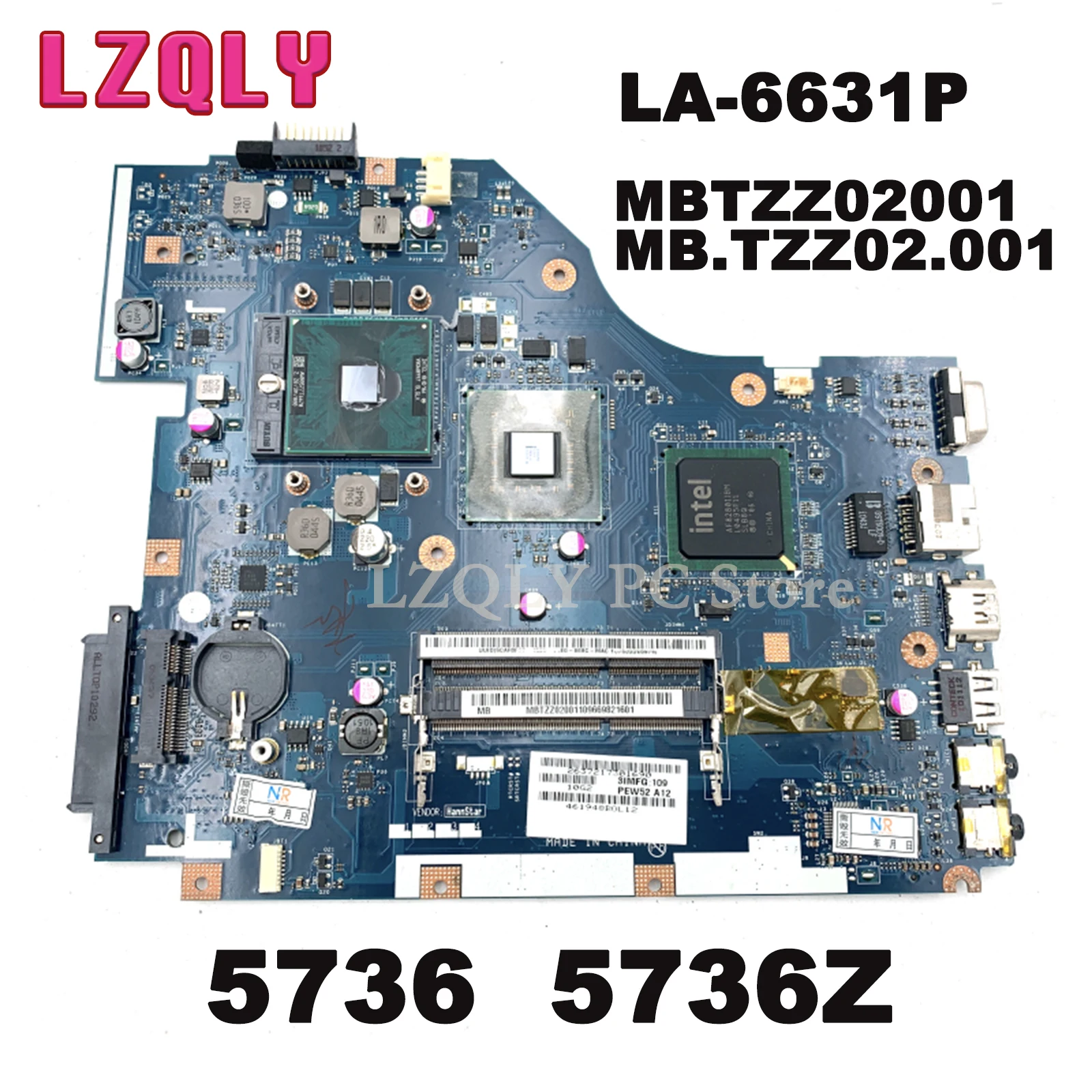 

LZQLY For Acer Aspire 5736 5736z PEW72 LA-6631P MBTZZ02001 MB.TZZ02.001 Laptop Motherboard GM45 DDR3 Free CPU Full Test