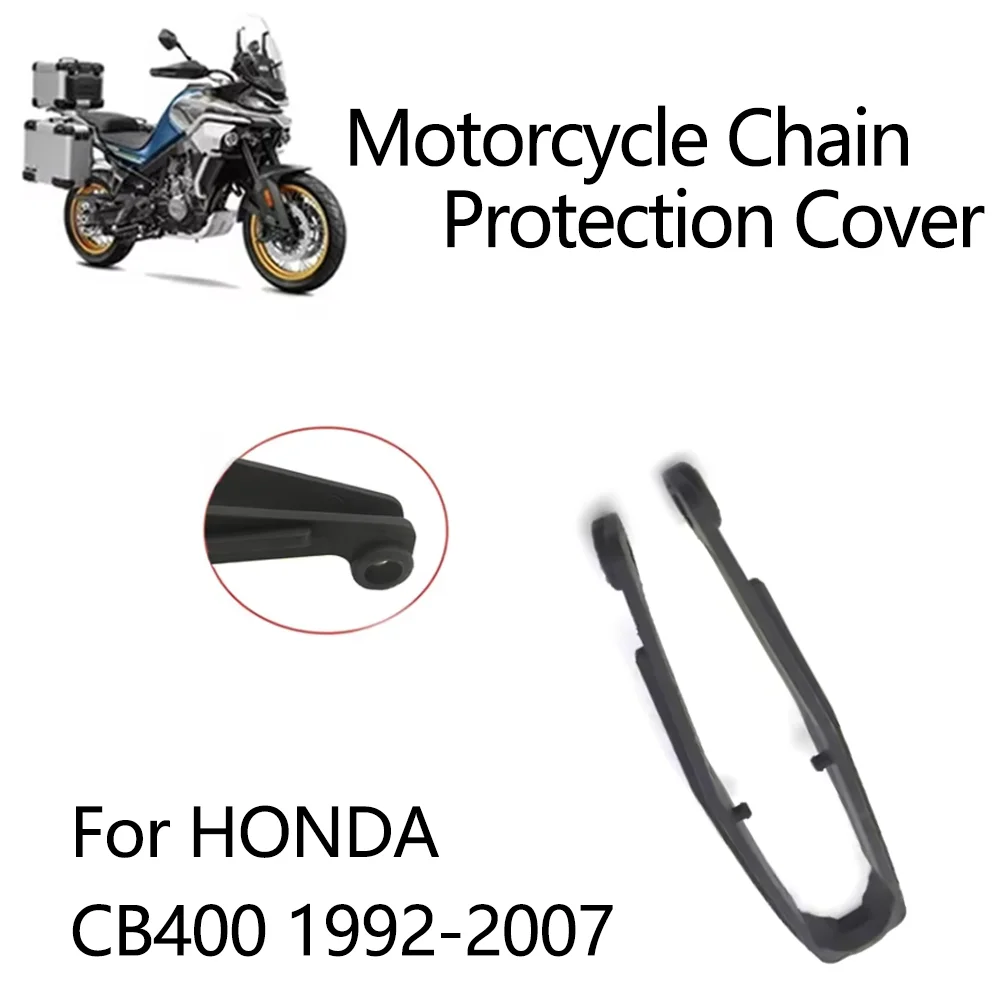 

Motorcycle Chain Slider Swing Arm Gap Protection Device Chain Protection Cover For HONDA CB400 CB 400 1992-1995 1996 1997 1998