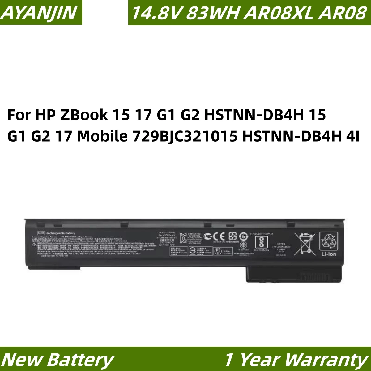 

14.8V 83wh AR08XL AR08 Laptop Battery For HP ZBook 15 17 G1 G2 HSTNN-DB4H 15 G1 G2 17 Mobile 729BJC321015 HSTNN-DB4H 4I