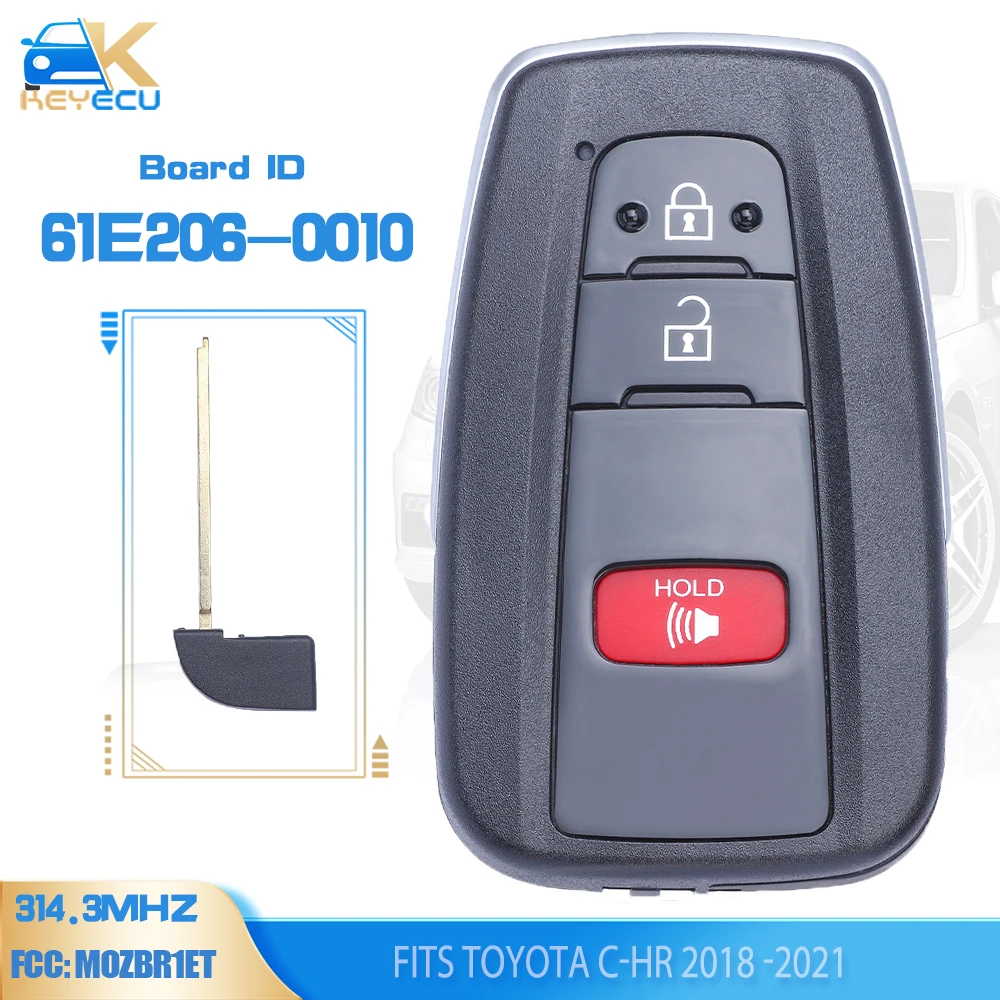 KEYECU 61E206-0010 for Toyota C-HR CHR 2018 2019 2020 2021 Smart Remote Car Key 314.3MHz FCCID: MOZBR1ET