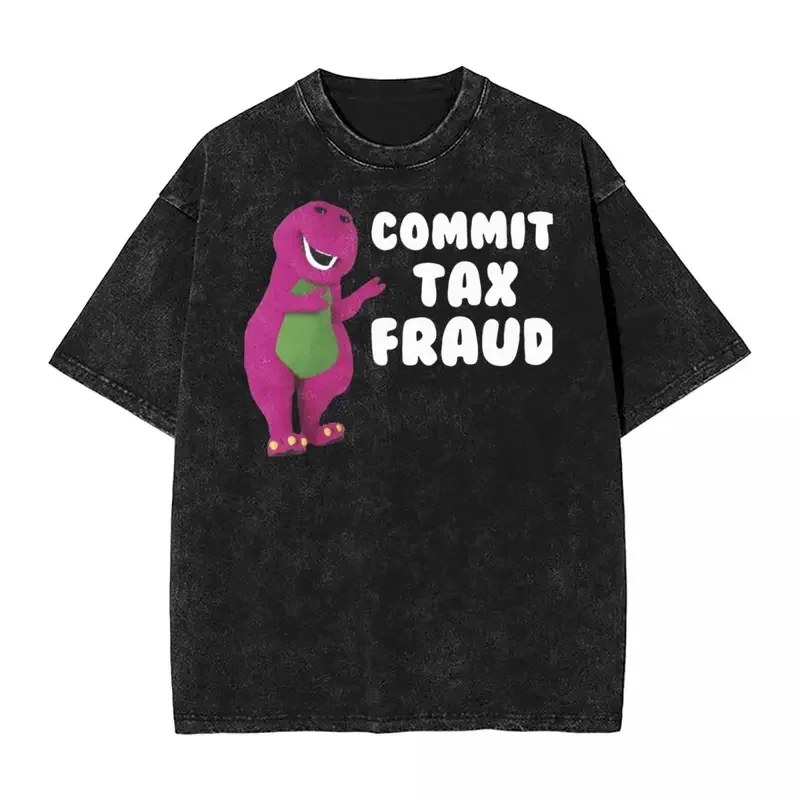 Commit tax fraud funny washed T shirts streetwear hip hop retro T-shirts tees tops men women short sleeve Harajuku printed