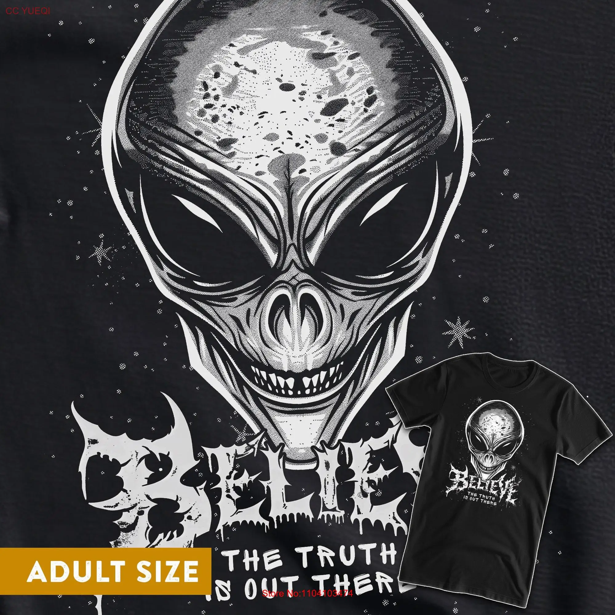 Believe The Truth is Out There Alien T Shirt long or short sleeves