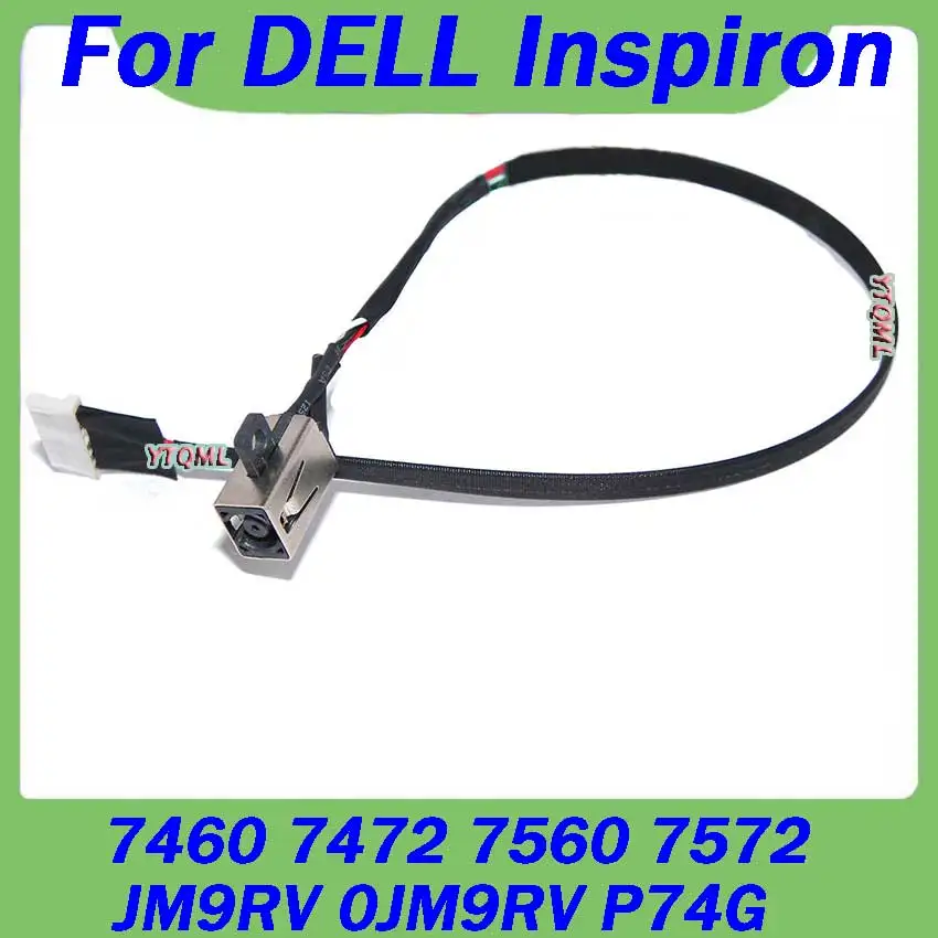 1Pcs 21cm 26cm For DELL Inspiron 7460 7472 7560 7572 JM9RV 0JM9RV P74G DC Power Jack Charging Cable Wire Cord Connector