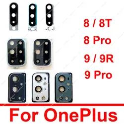 For Oneplus 1+ 8 9 Pro 8Pro 9Pro 8T 9R Rear Back Main Camera Lens Glass with Frame Holder Sticker Parts