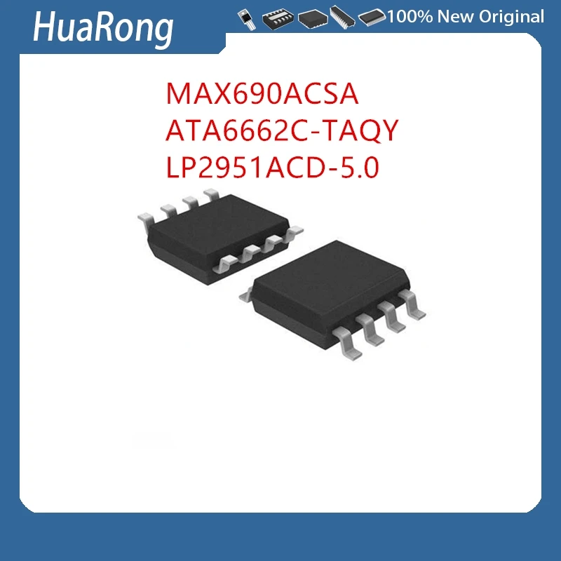 10Pcs/Lot MAX690ACSA MAX690A MAX690 ATA6662C-TAQY ATA6662C LP2951ACD-5.0 51A-5 LP2951ACDR2G 51A  SOP8