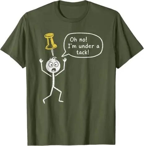 Oh nein, ich bin unter Druck. Humorvolles, skurriles Stickman-Wortspiel-T-Shirt, lustiges Wortspiel, Bürohumor, sarkastischer Stickman, alberne Vaterwitze, Kleidung. – Detail 10