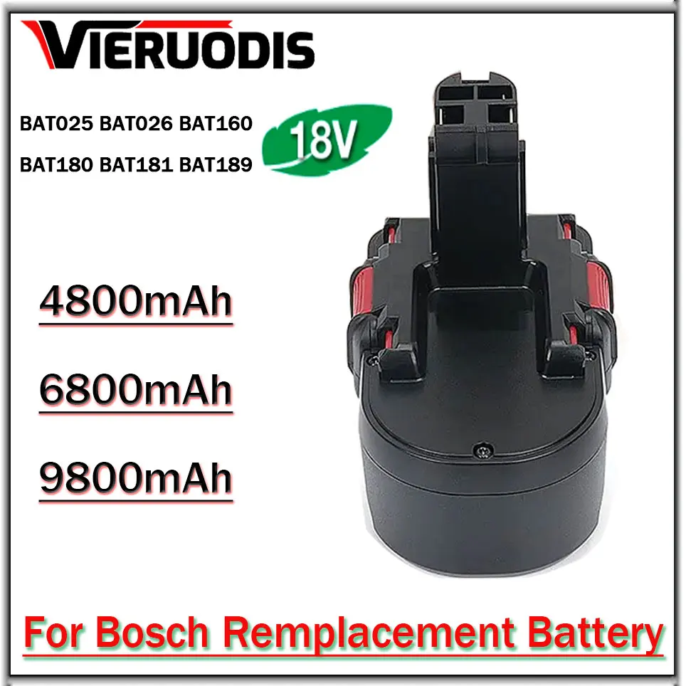 

9800mAh For Bosch 18V Battery Compatible with For Bosch BAT181 BAT025 BAT026 BAT160 BAT180 BAT189 PSR 18 VE-2 GSR VE-2 GSB