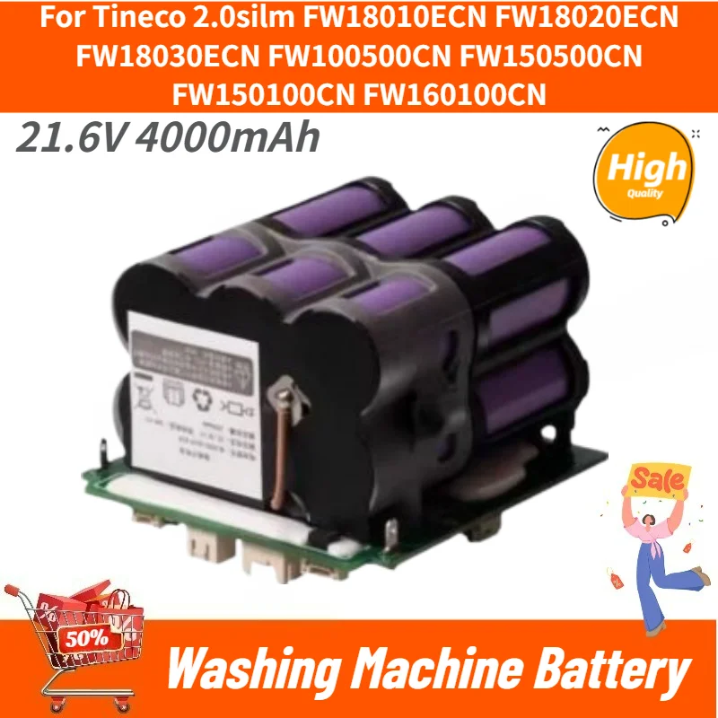 21.6V 4000mAh for Tineco 2.0silm FW18010ECN FW18020ECN FW18030ECN FW100500CN FW150500CN Washing Machine Replacement Battery