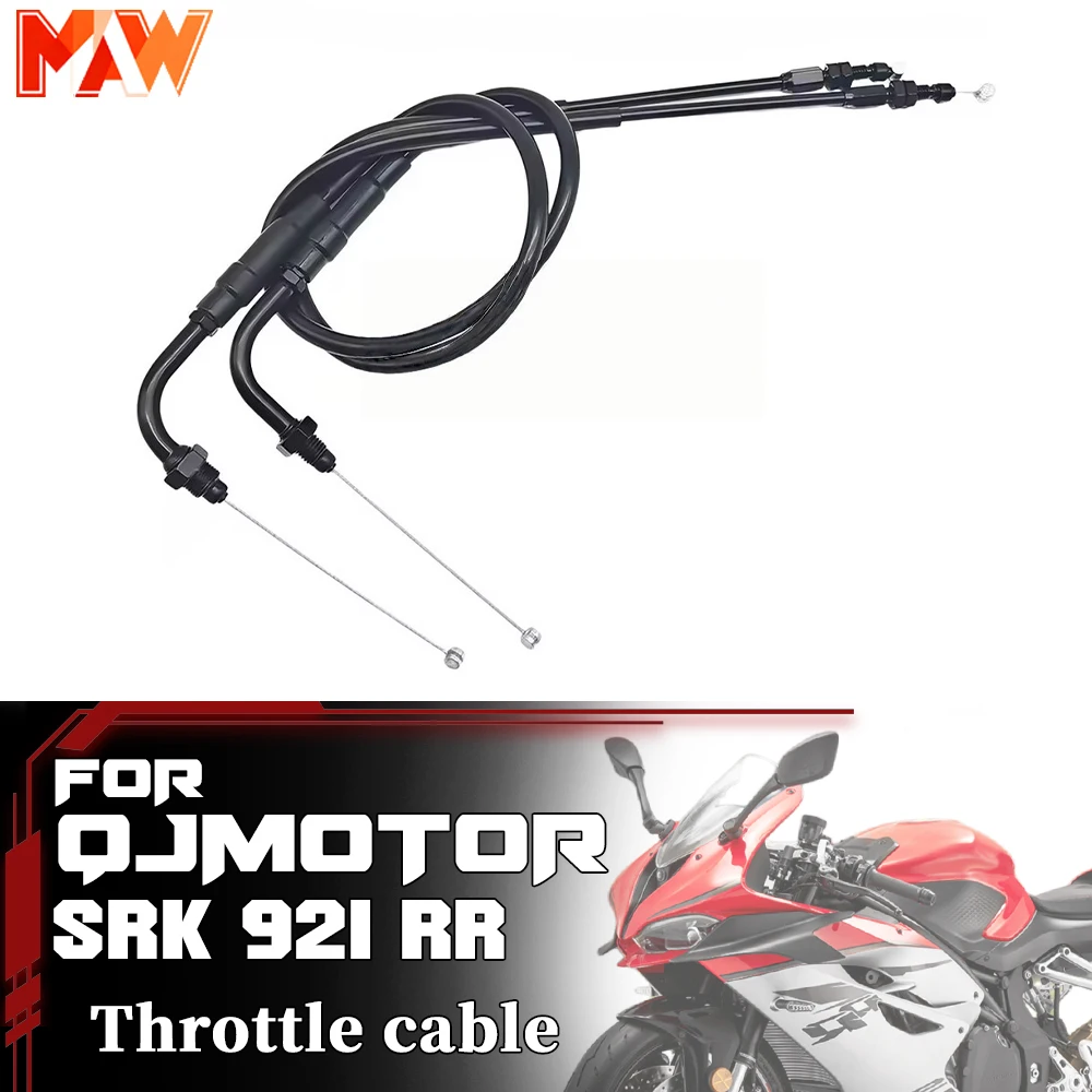Motorcycle Accelerator Throttle Pull Return Cable Wire Fit QJMOTOR SRK 921RR Control Spare Accessories