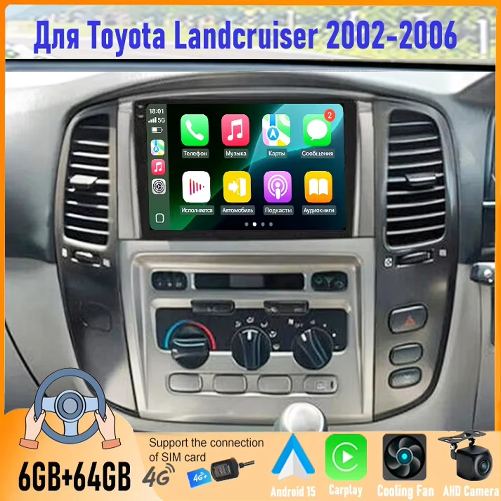 

9 Inch Android 15 Car Stereo For Toyota Landcruiser 2002-2006 With GPS WiFi Carplay Bluetooth FM Reversing Image Google Map