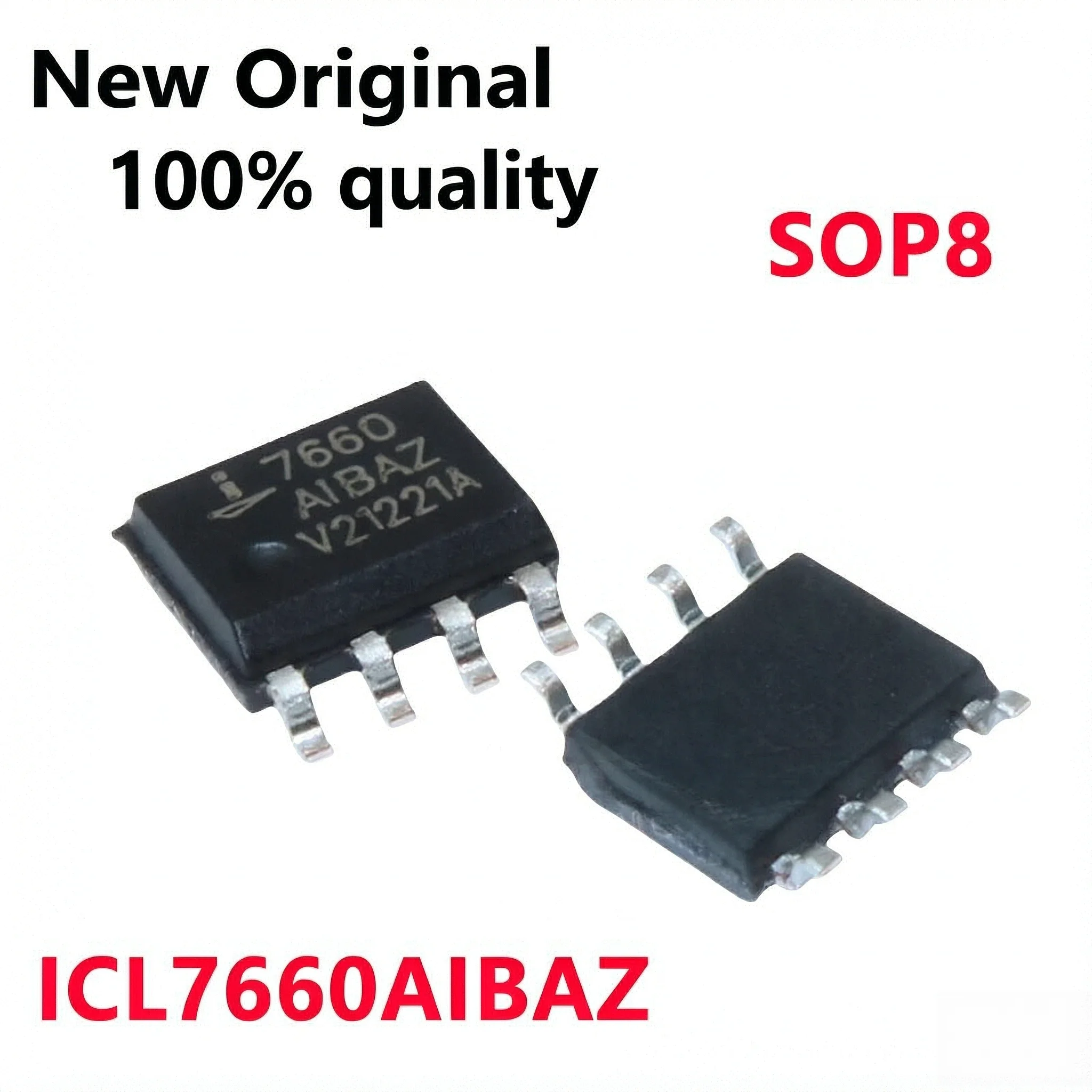 10-100/PCS New ICL7660AIBAZ ICL7660 7660 AIBAZ SOP8 DC/DC power converter chip In Stock