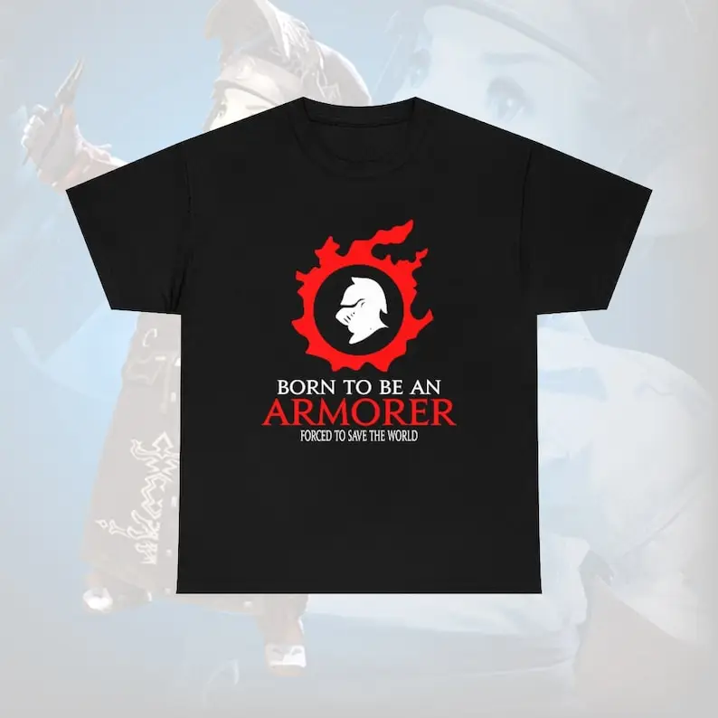 Born to be an Armorer Forced to save the World Funny FF14 MMORPG meme T-shirt