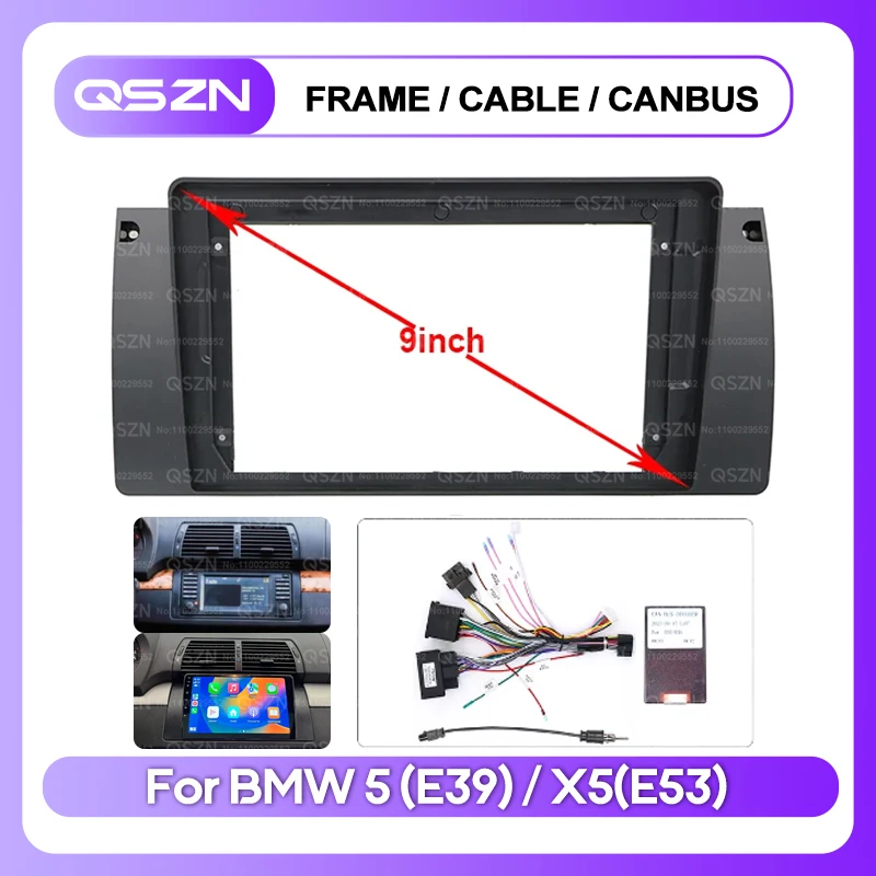 

QSZN 9INCH For BMW 5 Series E39 X5 E53 M5 Car Multimedia Radio Frame Fascia Panel Mounting Bracket Adapter Decoder Canbus Cable