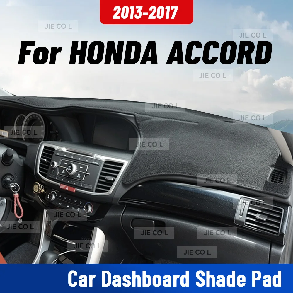 

Для HONDA ACCORD 2013-2017 автомобильный коврик для приборной панели с защитой от ультрафиолета, коврик для приборной панели, солнцезащитная подушка, ковер, защитные аксессуары