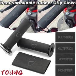 Heat Shrinkable Rubber Grip Glove For Ducati MULTISTRADA 1200 1260 950 1100S MONSTER 696 796 821 1100 1200 1098 1299 SCRAMBLER