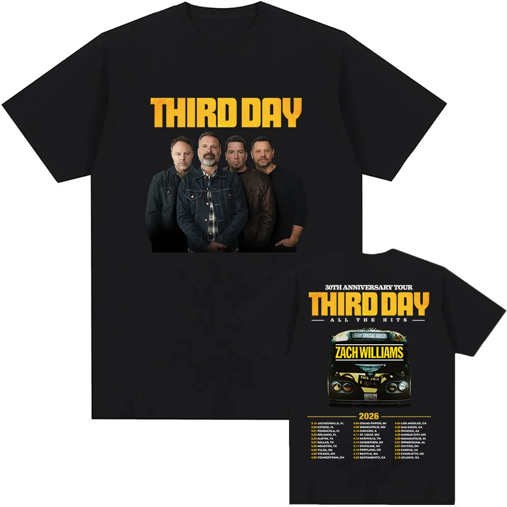 

Third Day Third Day 30th Anniversary Tour 2026 T-shirt Unisex Streetwear Cotton Short Sleeve Male Tshirts All The Hits Print Tee