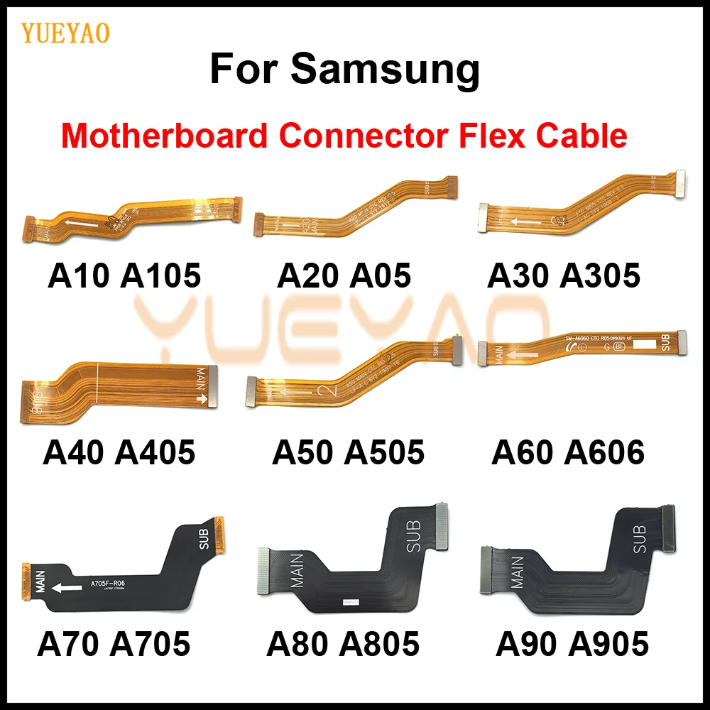 Main Board Motherboard LCD Connector Flex Cable For Samsung Galaxy A90 A80 A70 A60 A50 A40 A30 A20 A10 Motherboard Flex Cable