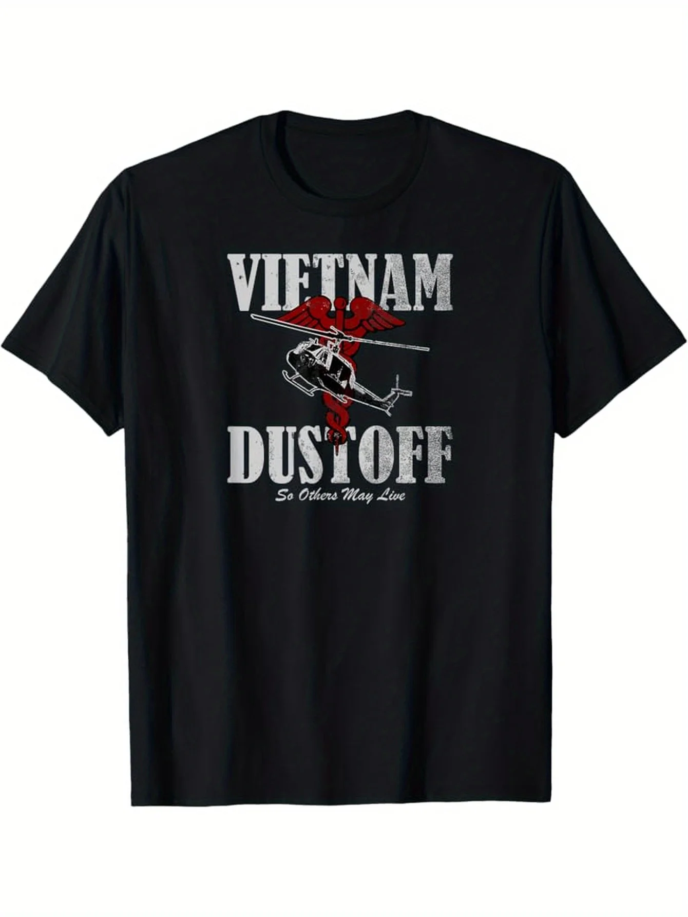 

Vietnam Dustoff - UH1 Huey with Funny Satings T-Shirt 100% Cotton O-Neck Short Sleeve Summer Casual Mens T-shirt Streetwear